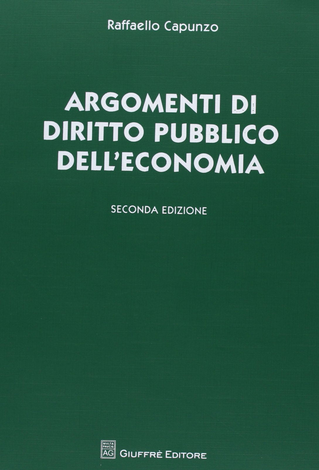 Argomenti di diritto pubblico dell'economia Law