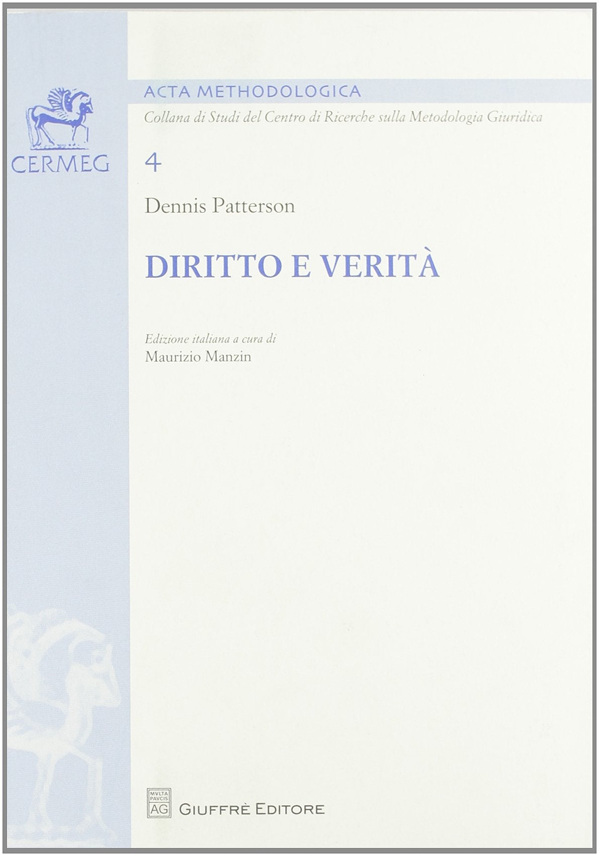 Product Image: Diritto e verità (Acta methodologica)