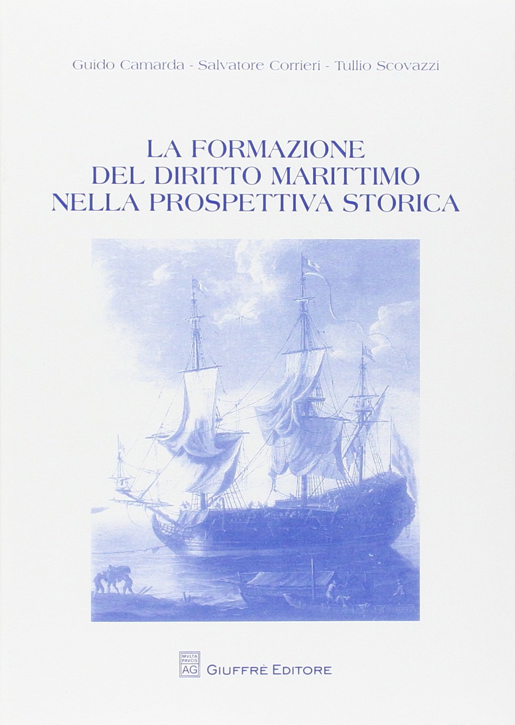 La riforma del diritto marittimo nella prospettiva storica (Univ. Milano Bicocca-Fac. giurisprudenza) Law