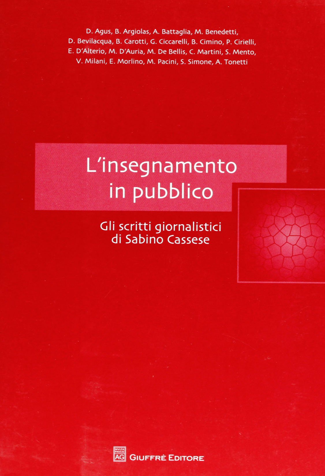 L'insegnamento in pubblico. Gli scritti giornalistici di Sabino Cassese Law