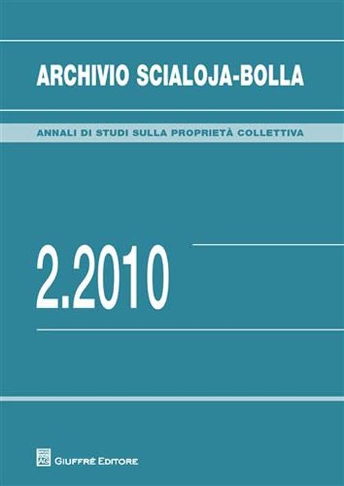 Archivio Scialoja-Bolla (Annali di studi sulla proprietà collett.) Law
