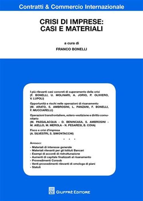 Crisi di imprese: casi e materiali (Contratti e commercio internazionale) Law