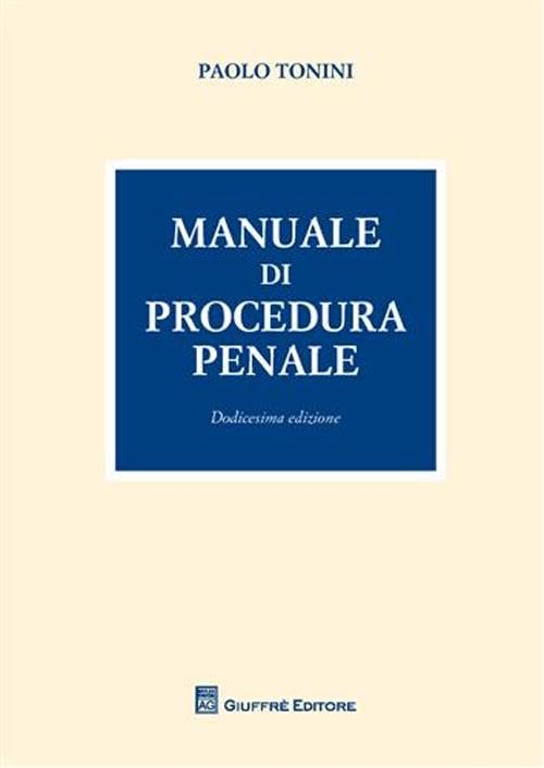 Manuale di procedura penale book