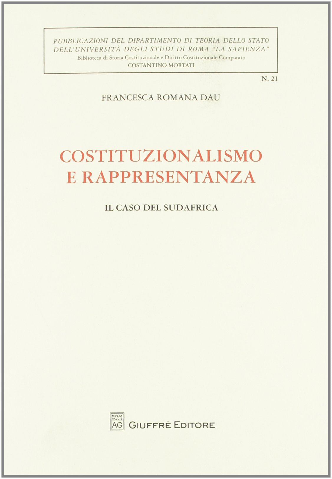 Costituzionalismo e rappresentanza. Il caso del Sudafrica Law