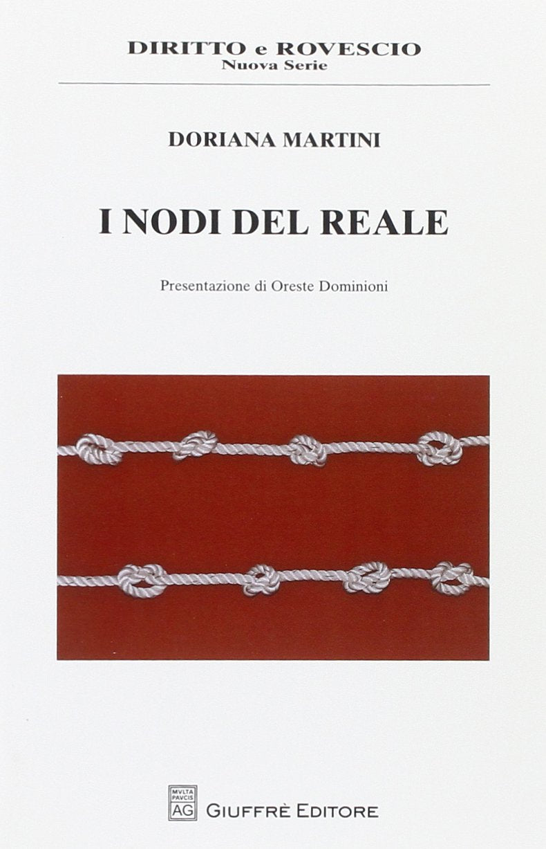 I nodi del reale (Diritto e rovescio. Nuova serie) Contemporary literature