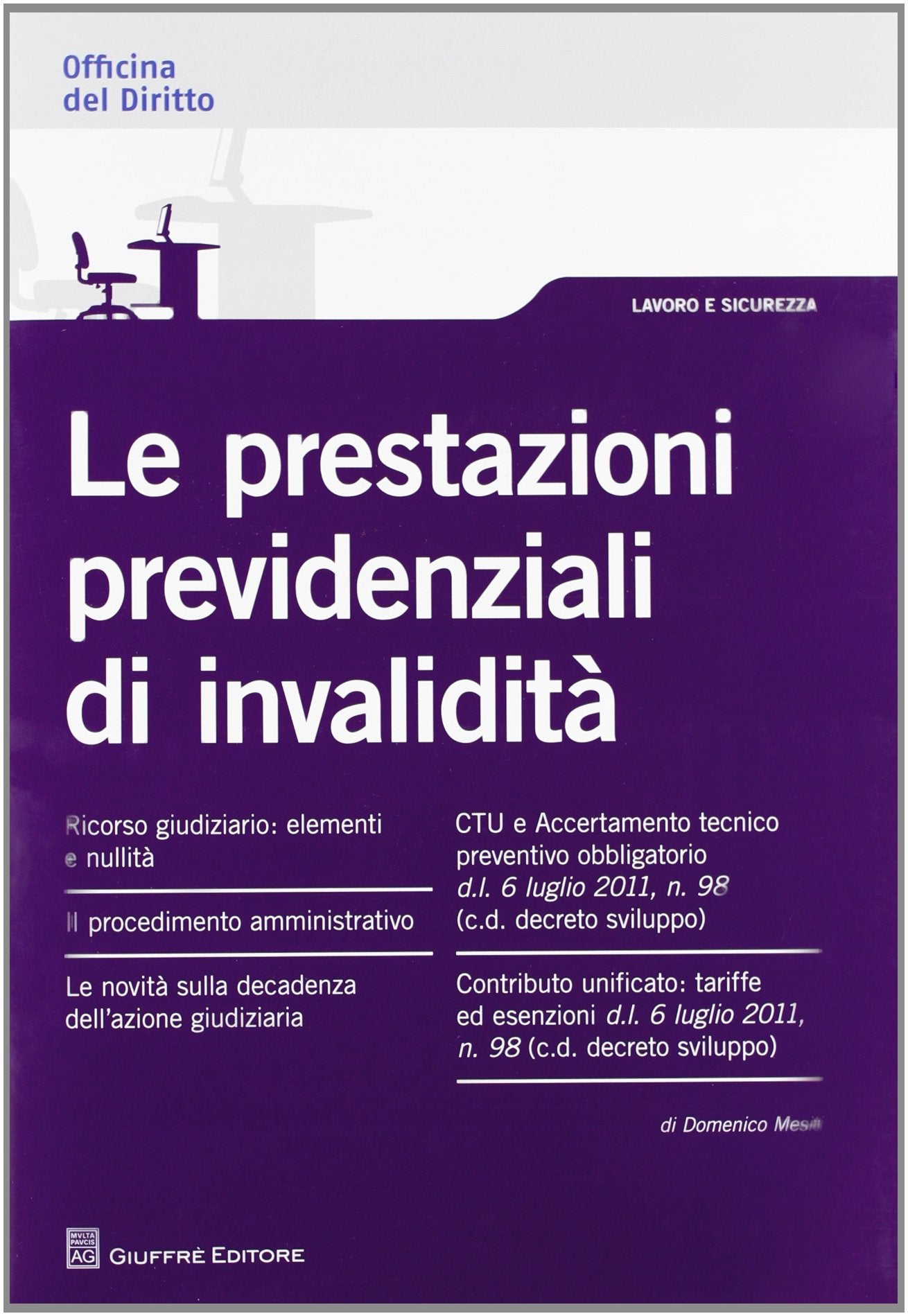 Le prestazioni previdenziali di invalidità Law