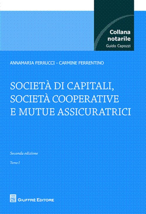 Società di capitali, società cooperative e mutue assicurazioni Law