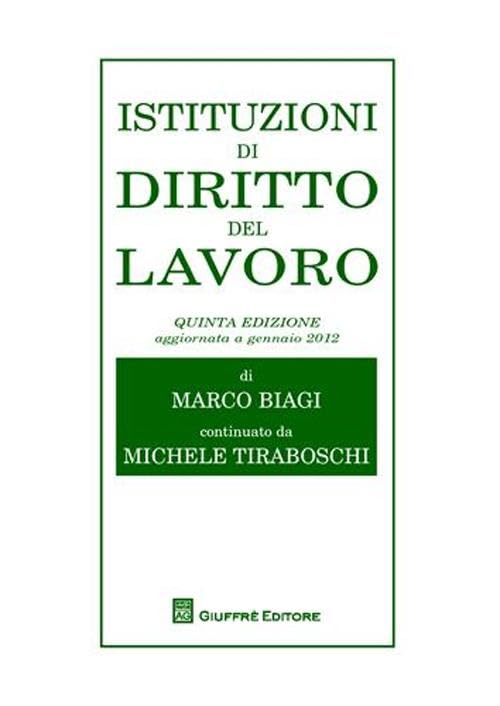 Istituzioni di diritto del lavoro book