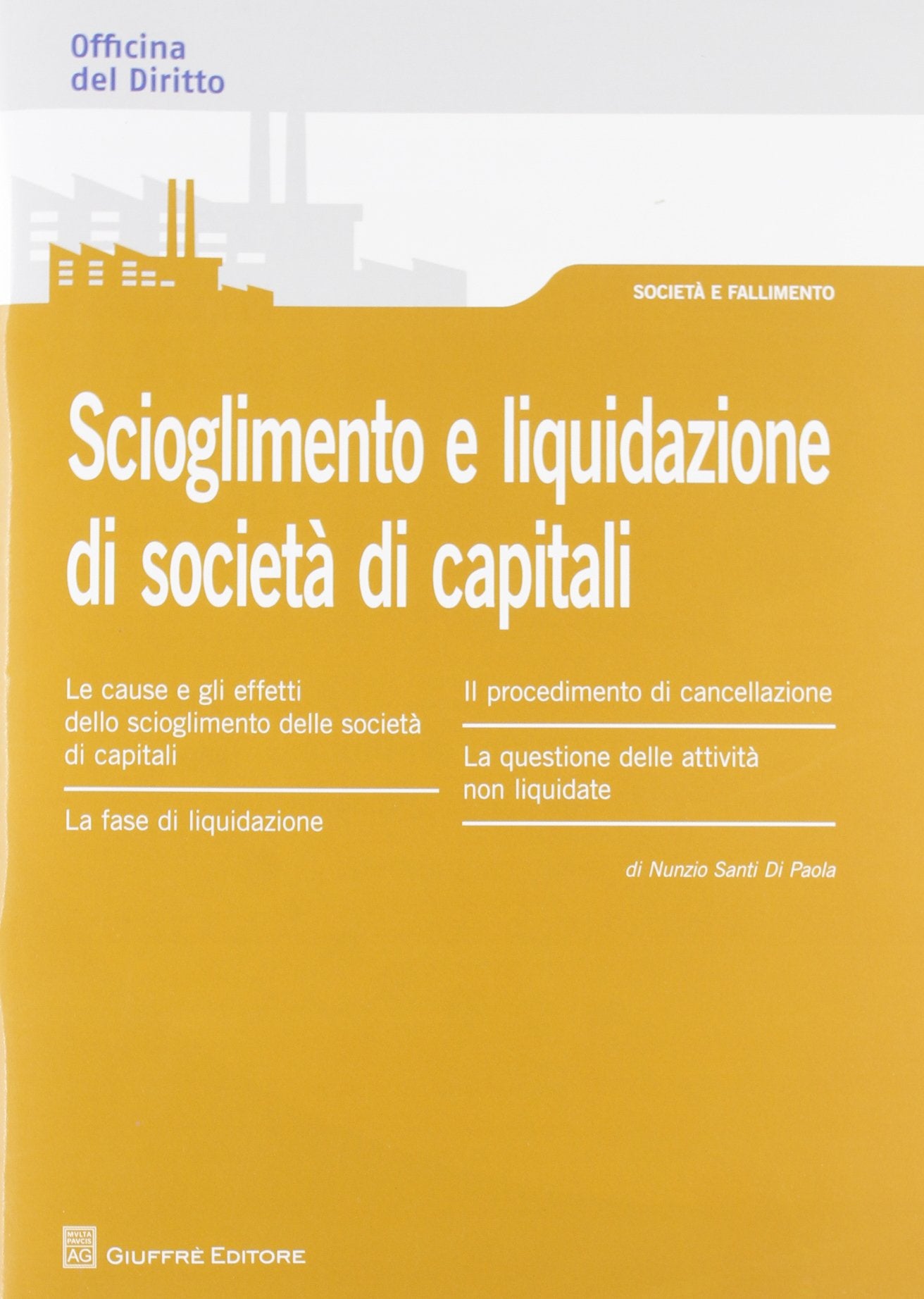 Scioglimento e liquidazione di società di capitali book