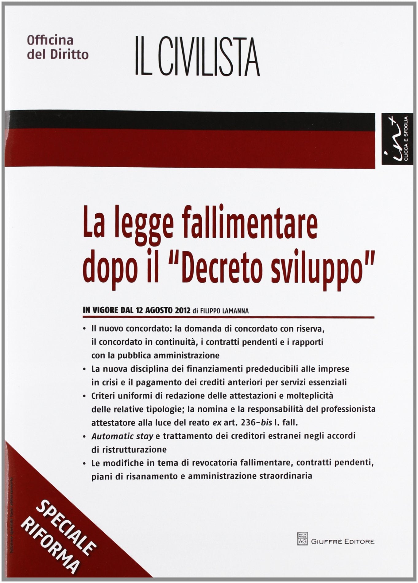 La legge fallimentare dopo il «Decreto sviluppo» book