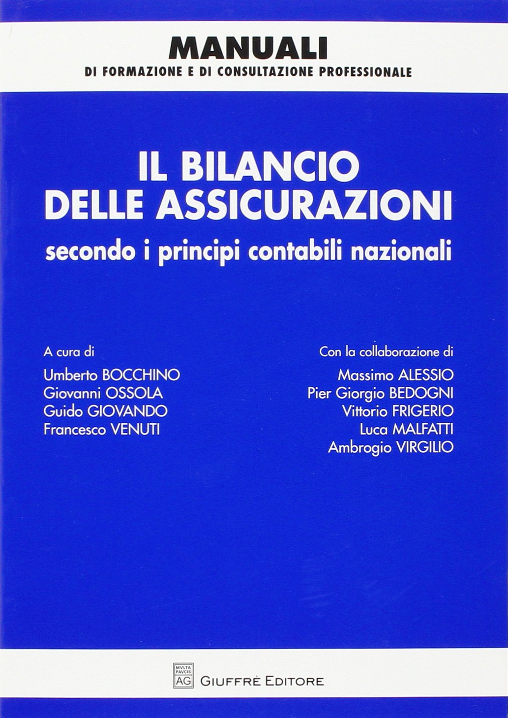 Il bilancio delle assicurazioni secondo i principi contabili nazionali Books