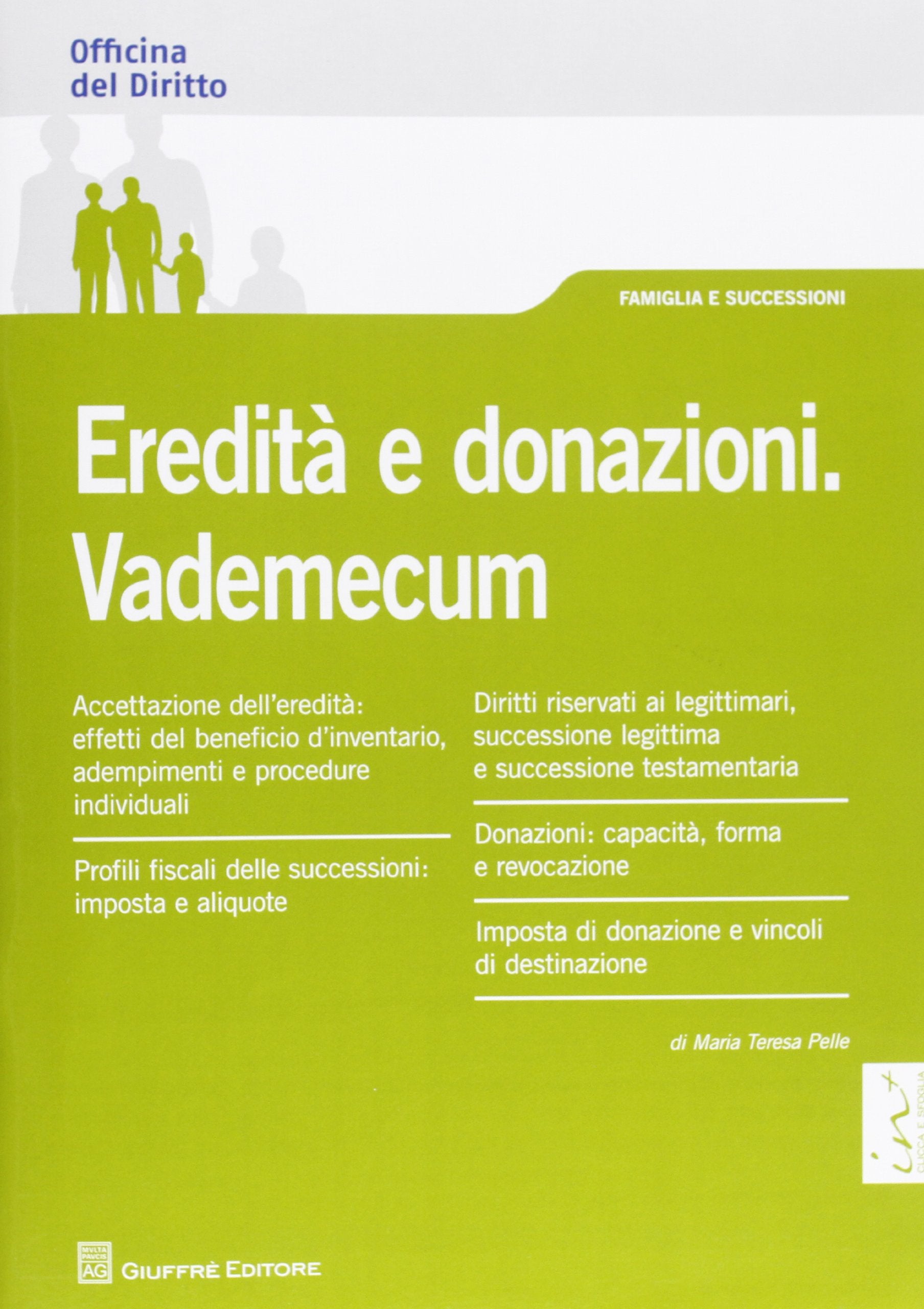Eredità e donazioni. Vademecum book