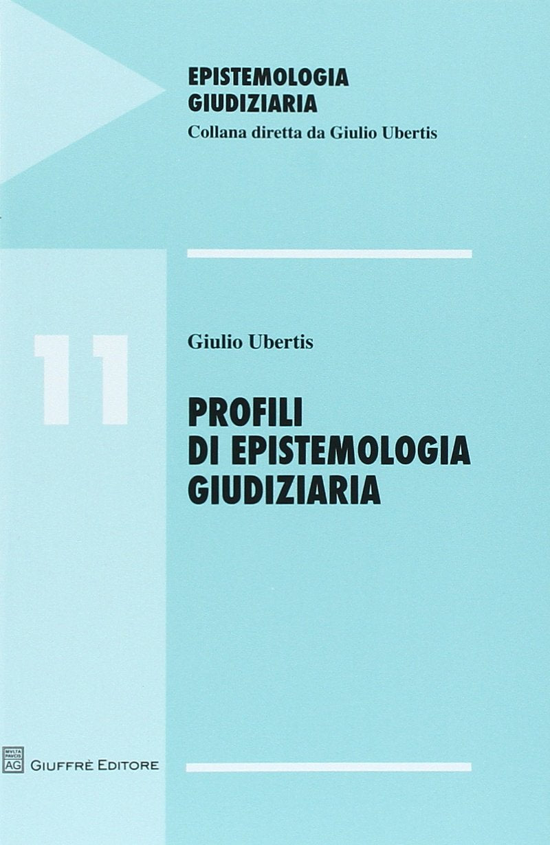 Profili di epistemologia giudiziaria book