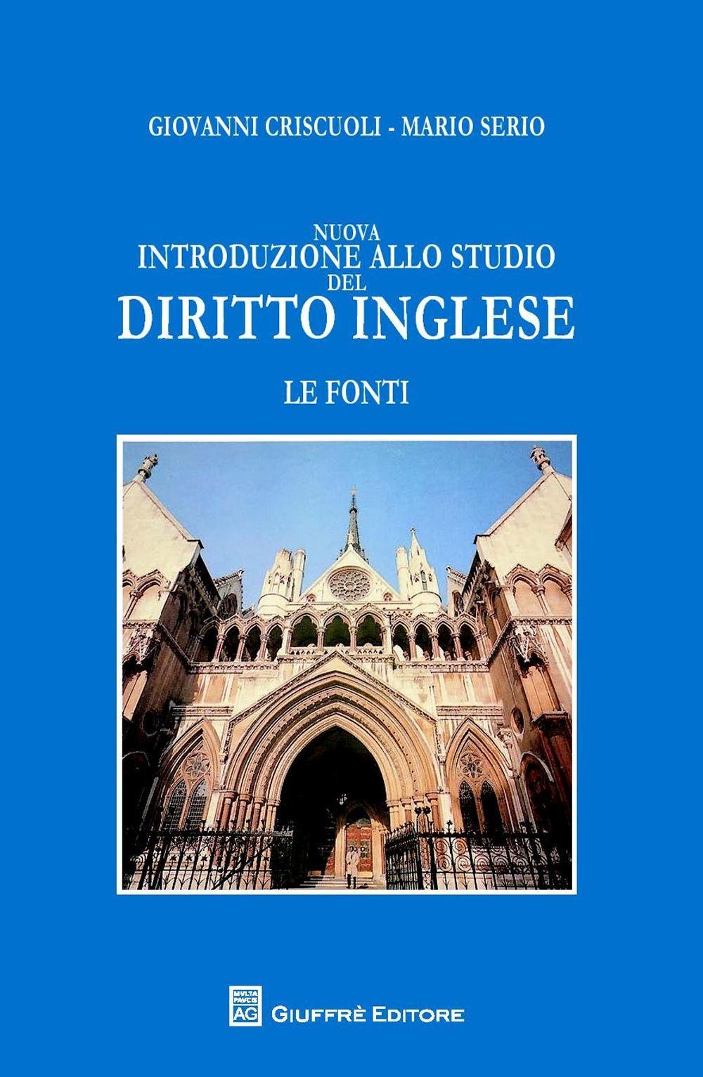 Nuova introduzione allo studio del diritto inglese. Le fonti book