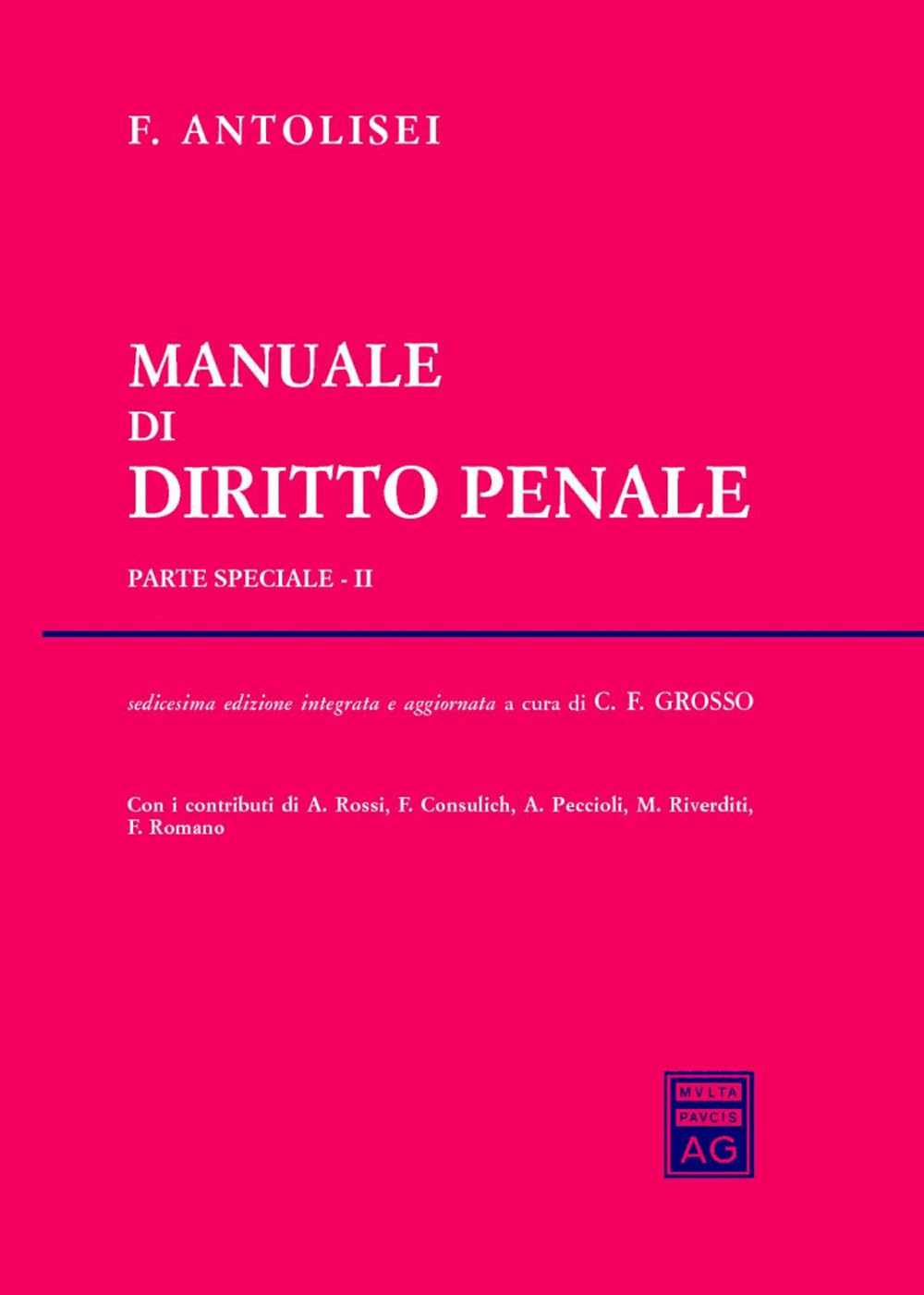 Manuale di diritto penale. Parte speciale (Vol. 2) Law