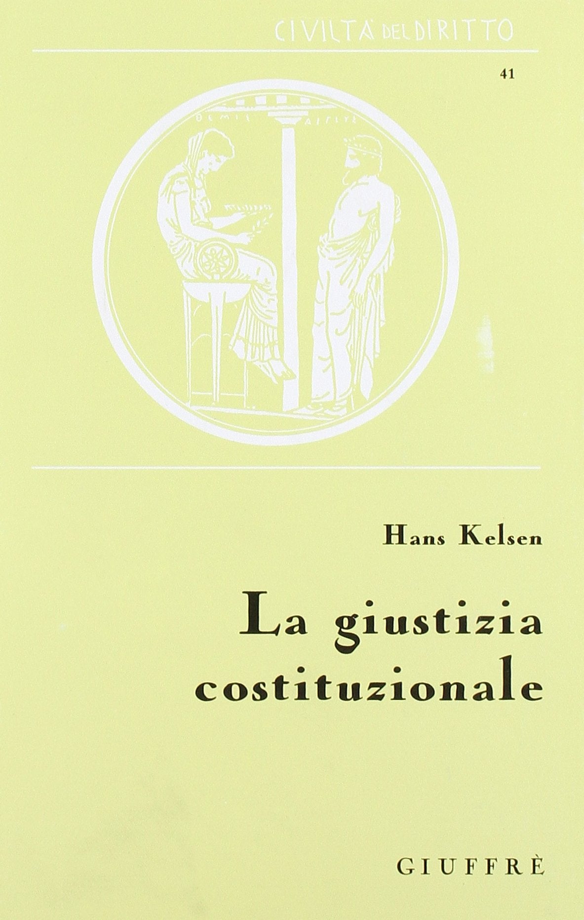 La giustizia costituzionale (Civiltà del diritto) Law
