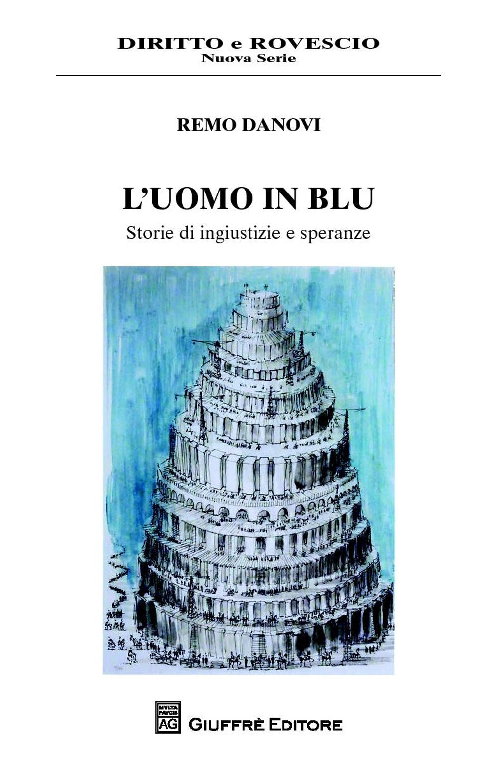 L'uomo in blu. Ediz. illustrata (Diritto e rovescio. Nuova serie) Contemporary literature