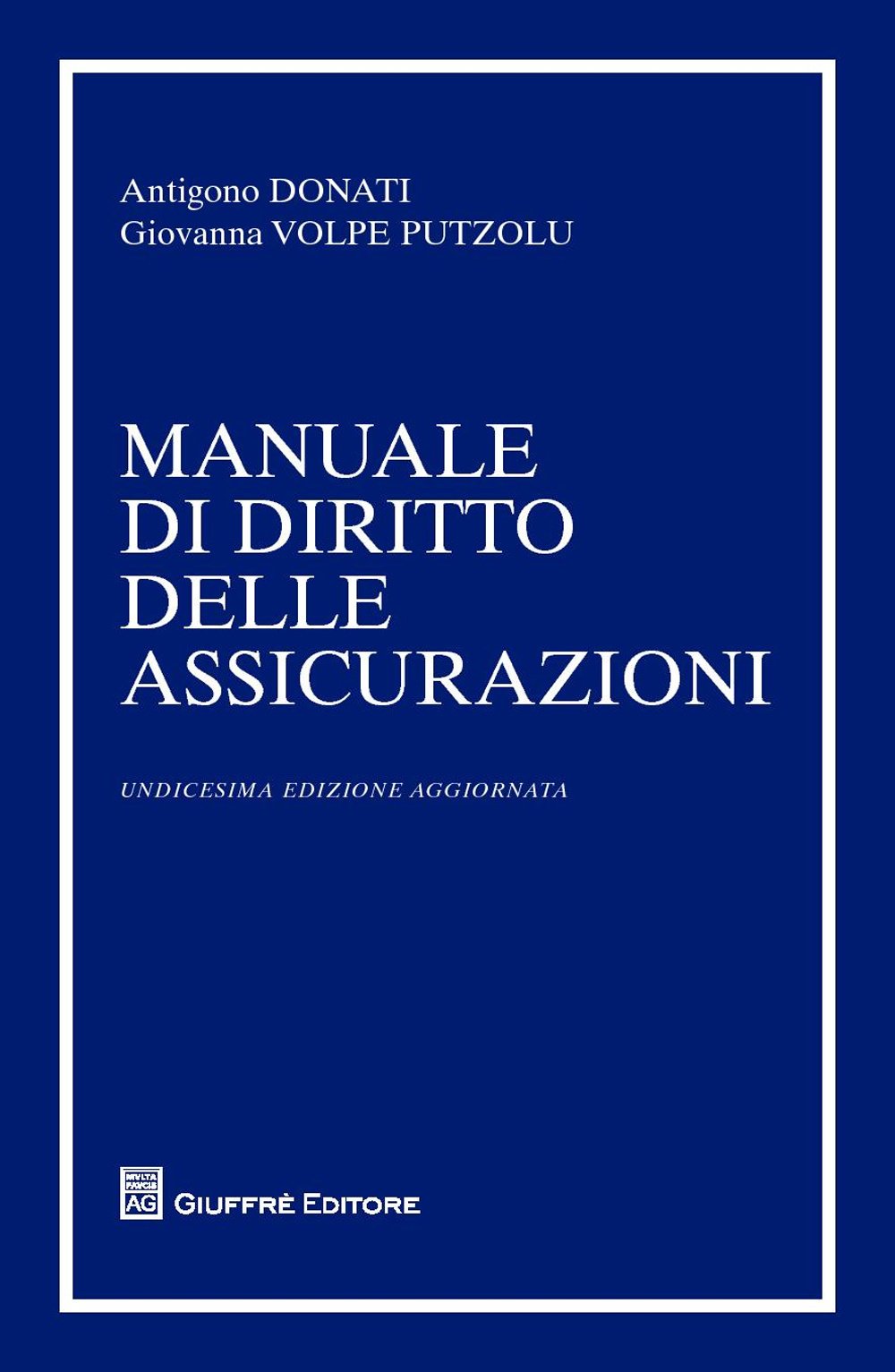 Manuale di diritto delle assicurazioni Law