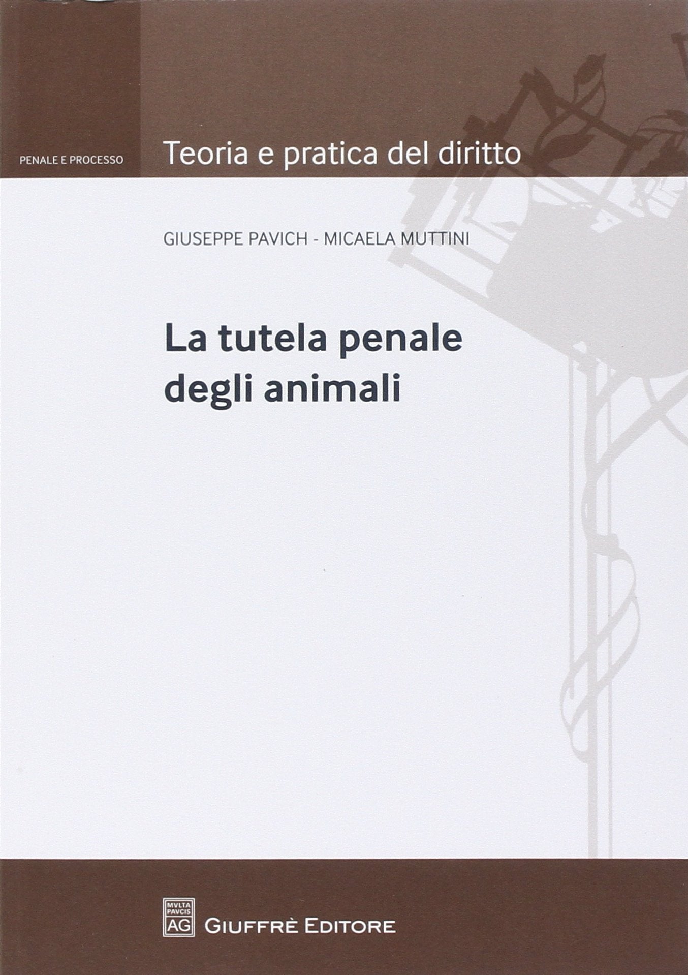 La tutela penale degli animali book