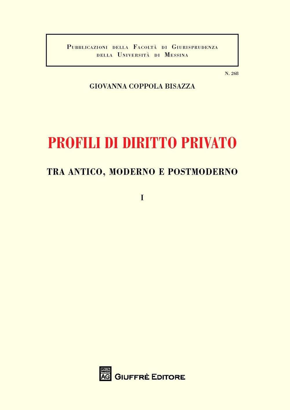 Profili di diritto privato tra antico, moderno e postmoderno book