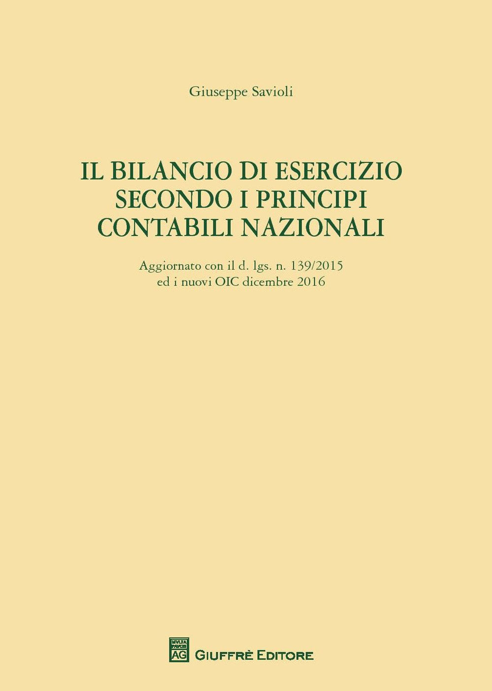 Il bilancio di esercizio secondo i principi contabili nazionali book