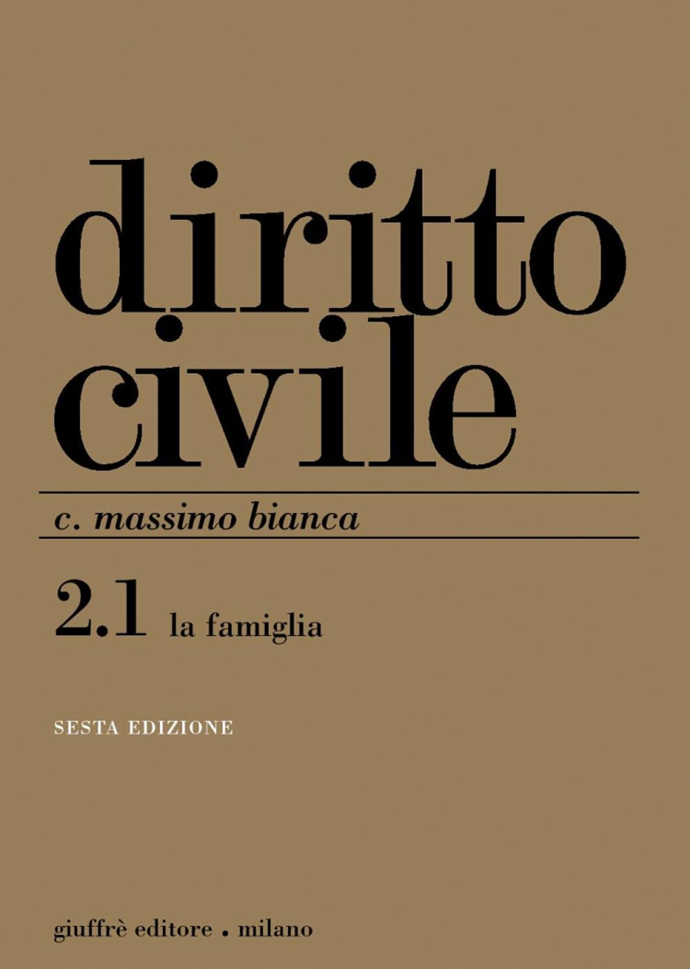 Diritto civile. La famiglia (Vol. 2) book