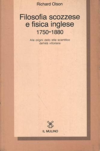 Filosofia scozzese e fisica inglese (1750-1880) book