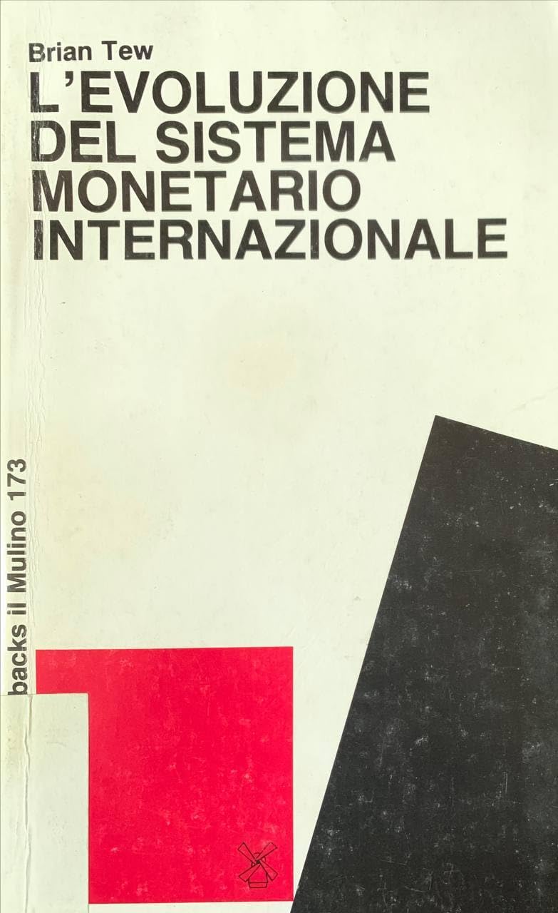 L'evoluzione del sistema monetario internazionale (Universale paperbacks Il Mulino, Band 173) Business, Finance & Career