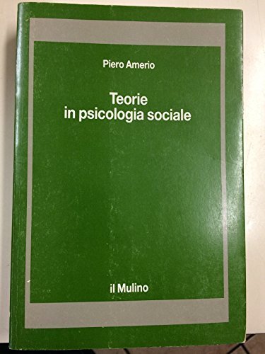 Teorie in psicologia sociale book