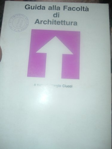 Guida alla facoltà di architettura (Orientamenti) Books