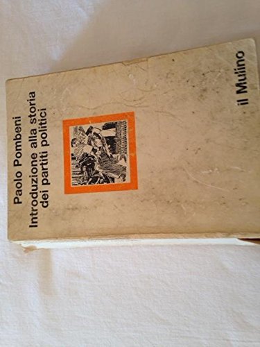 Introduzione alla strada dei partiti politici book