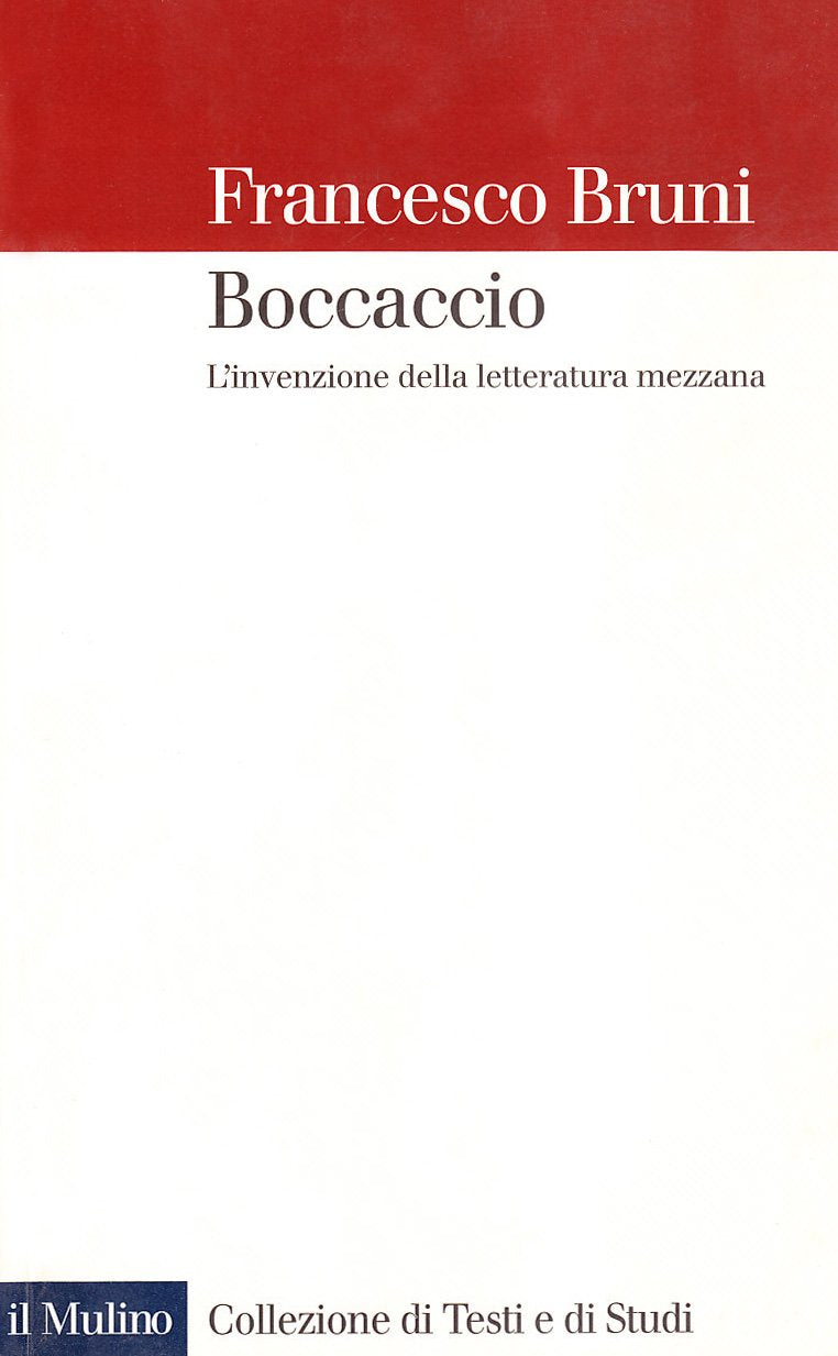 Boccaccio. L'invenzione della letteratura mezzana book