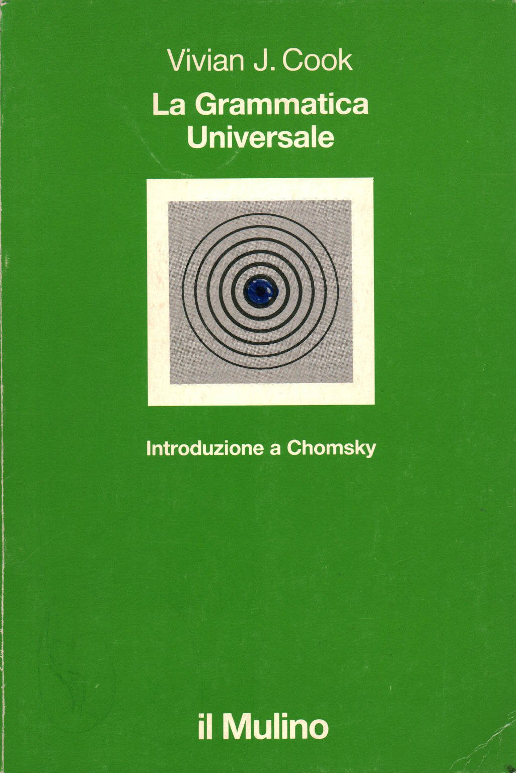 La grammatica universale. Introduzione a Chomsky book