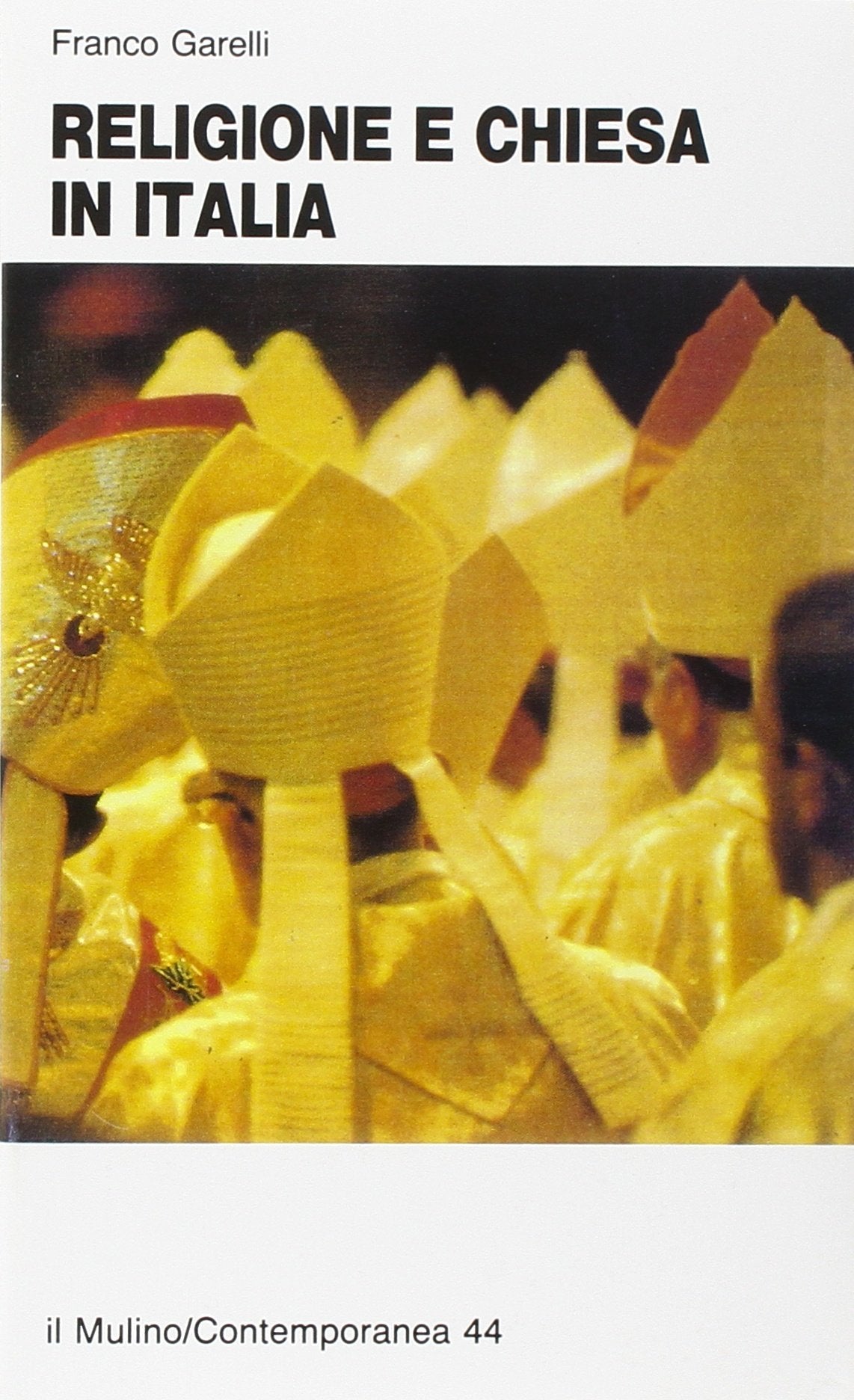Religione e Chiesa in Italia (Contemporanea) Religion & Esotericism