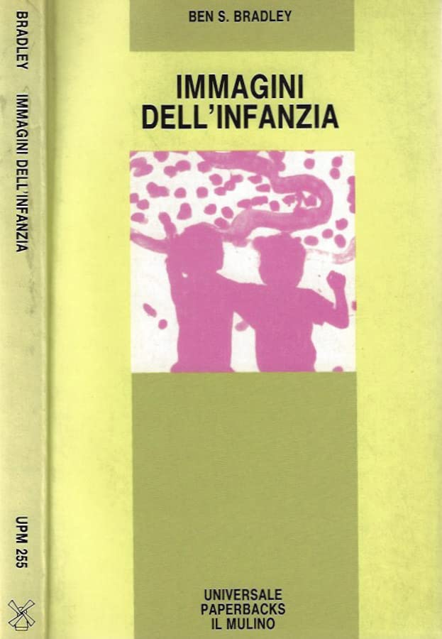 Immagini dell'infanzia (Universale paperbacks Il Mulino, Band 255) Psychology
