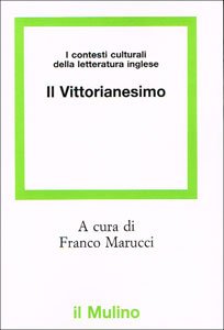 I contesti culturali della letteratura inglese. Il vittorianesimo book