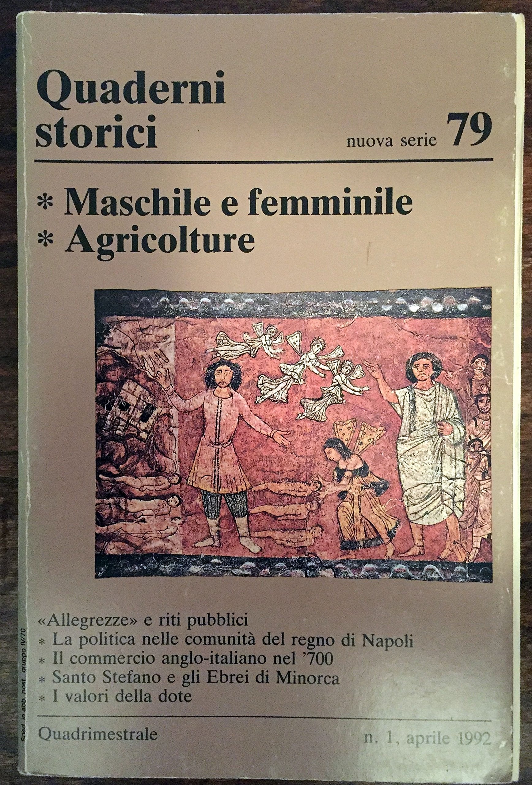 Maschile e femminile. Agricolture (Quaderni storici, Band 79) Books