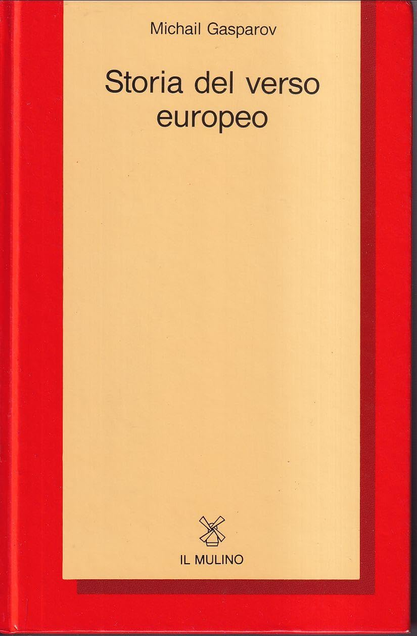 Storia del verso europeo (Collezione di testi e di studi) Contemporary literature