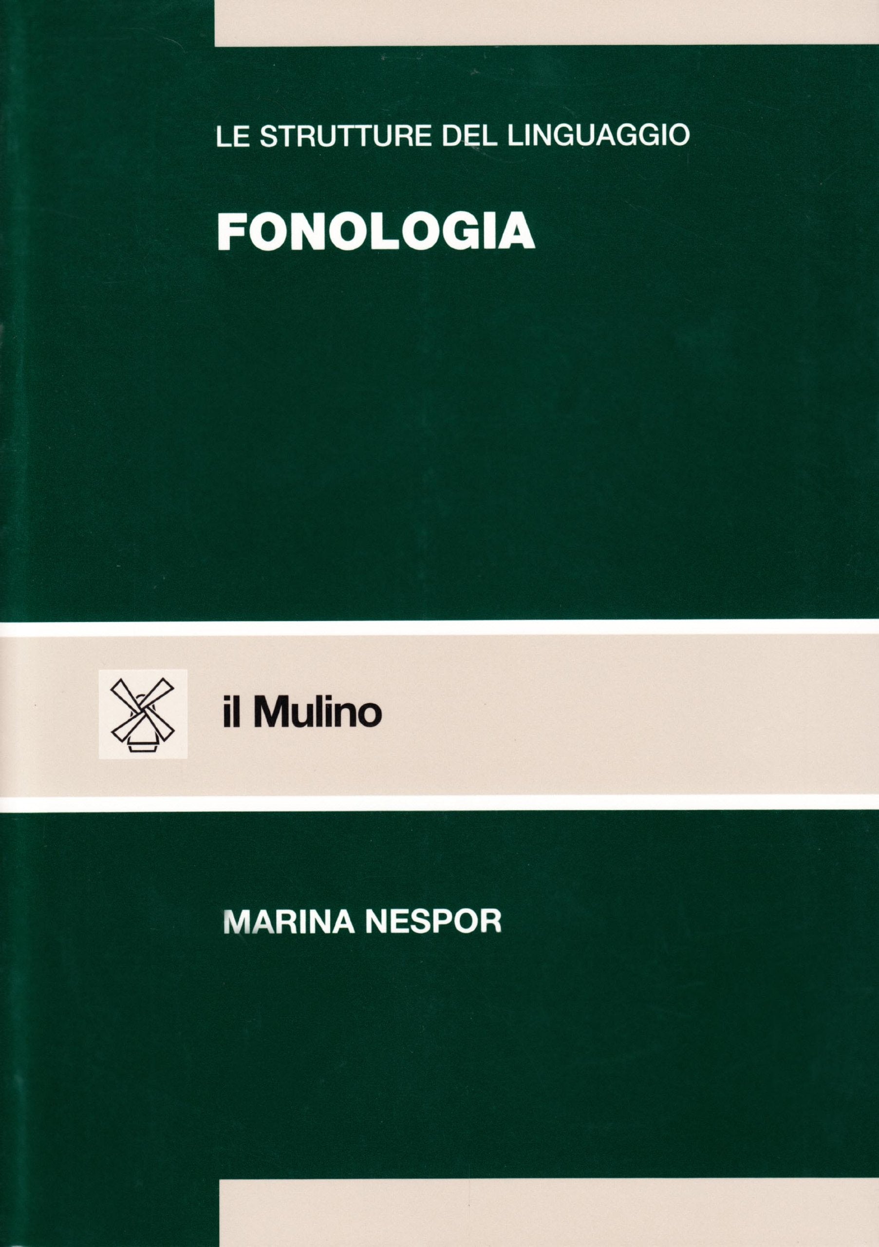 Le strutture del linguaggio. Fonologia (Strumenti) Social Sciences