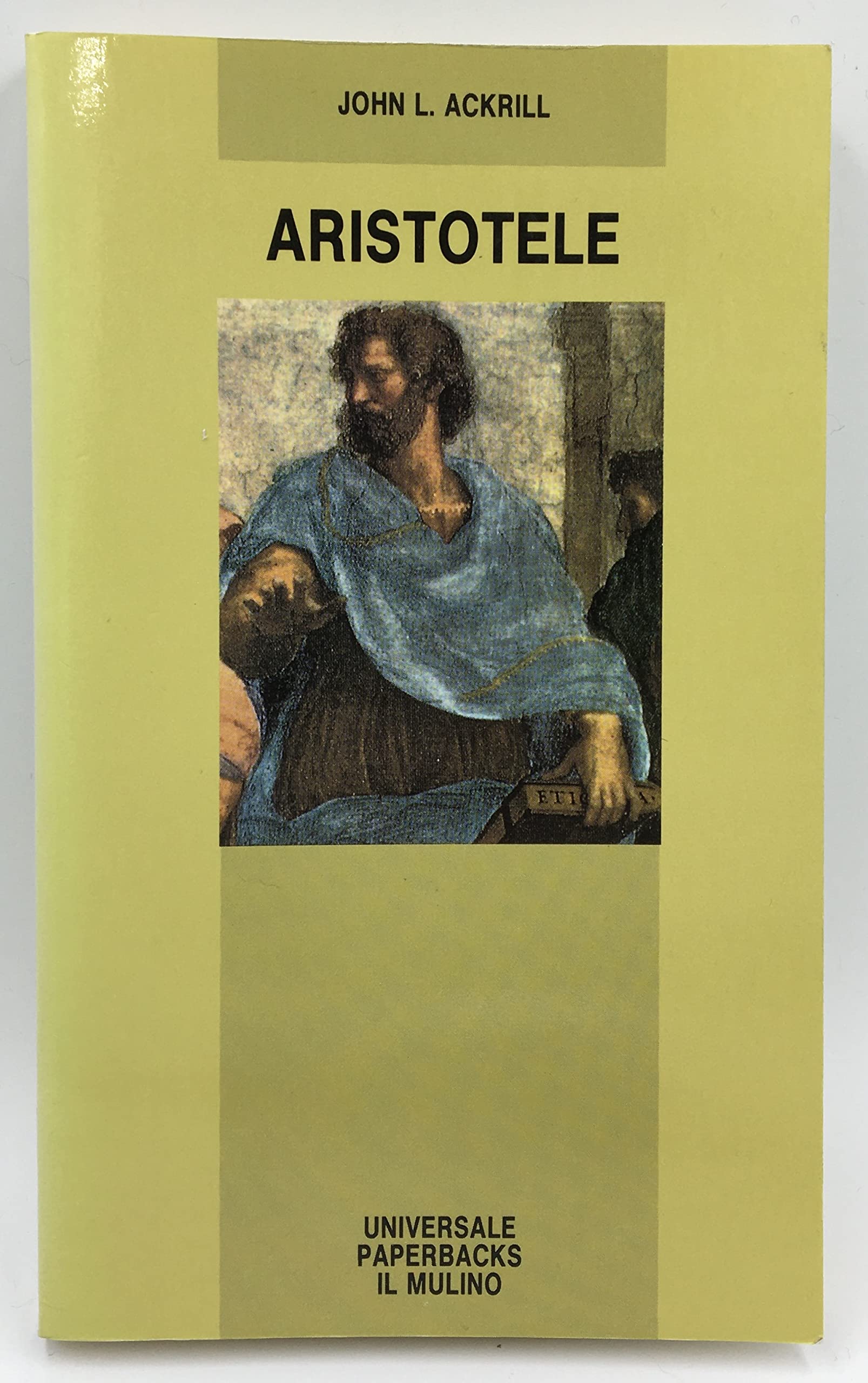 Aristotele (Universale paperbacks Il Mulino, Band 277) Philosophy