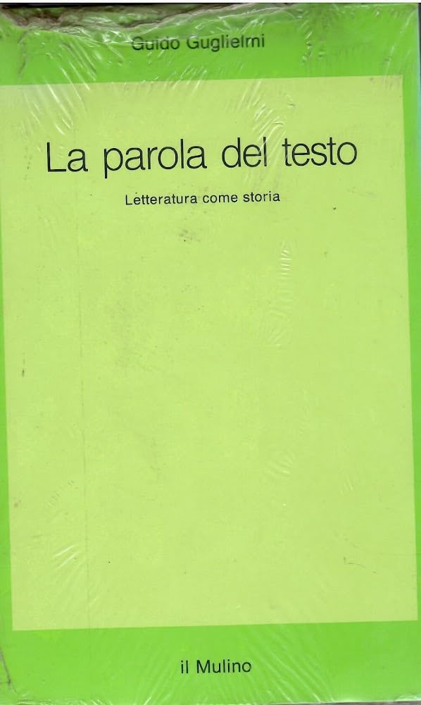 La parola del testo. Letteratura come storia book