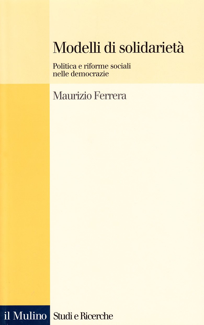Modelli di solidarietà. Politica e riforme sociali nelle democrazie book