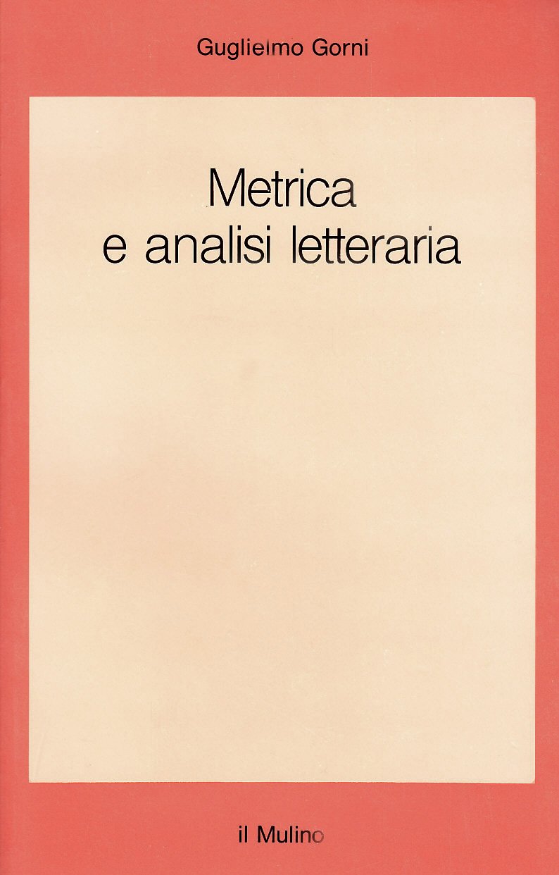 Metrica e analisi letteraria (Saggi, Band 409) Contemporary literature