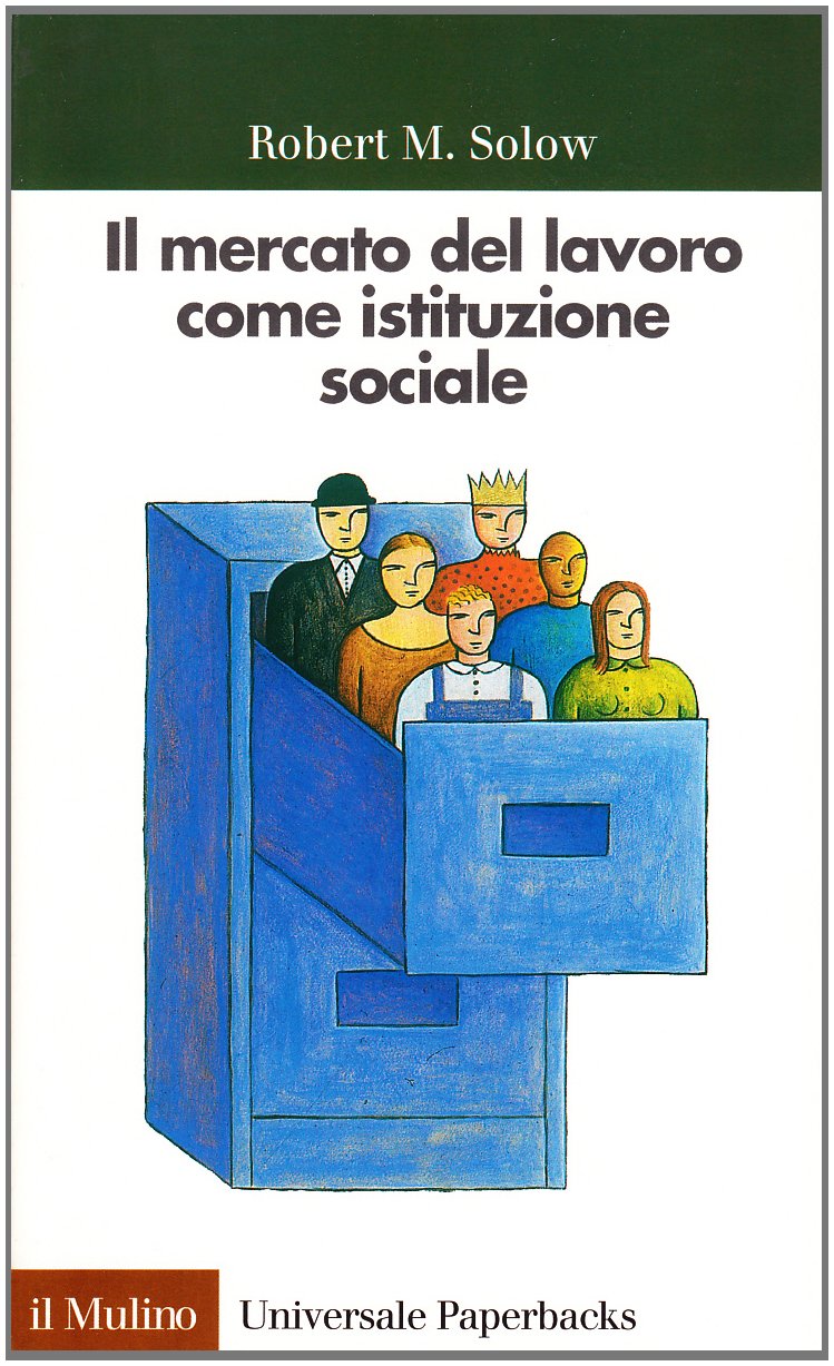 Il mercato del lavoro come istituzione sociale book