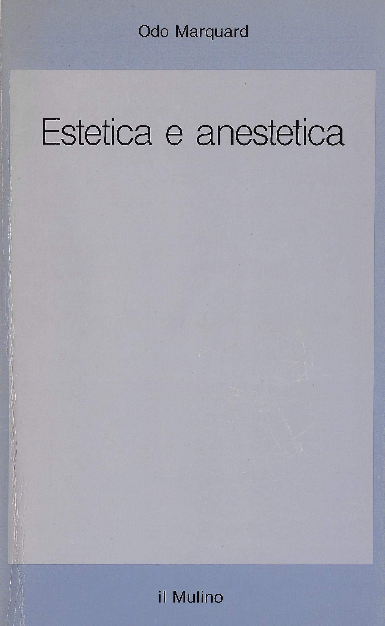 Estetica e anestetica (Saggi, Band 413) Philosophy