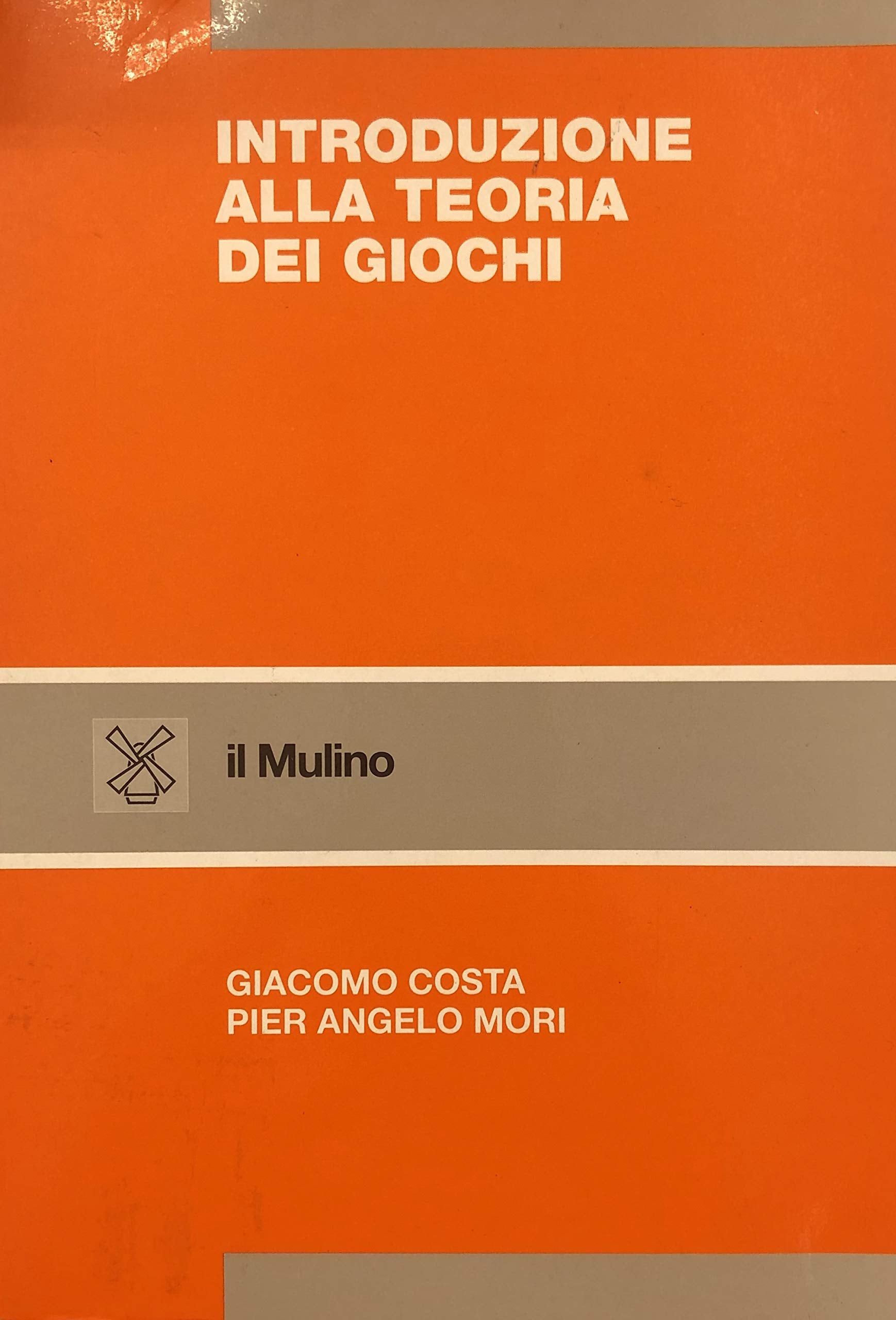 Introduzione alla teoria dei giochi (Strumenti) Mathematics