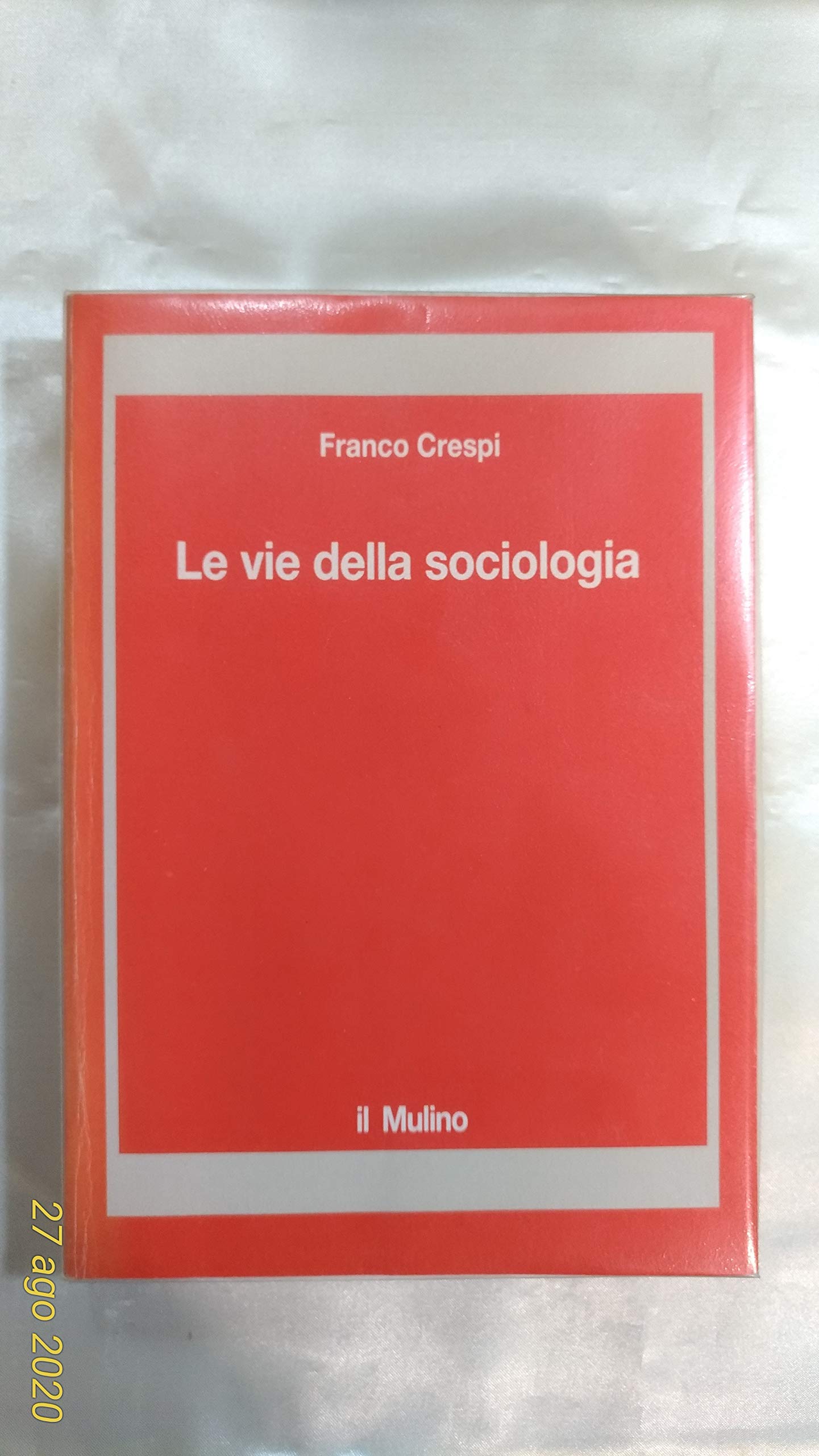 Le vie della sociologia book
