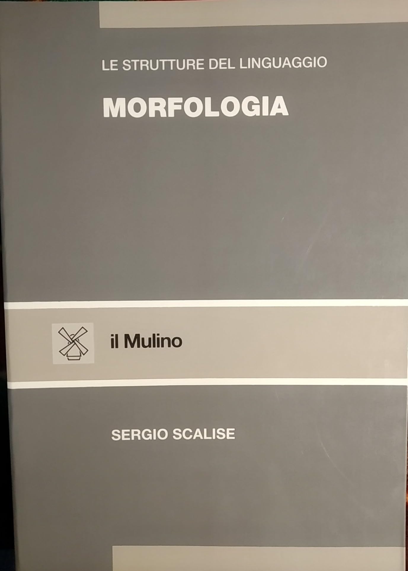 Le strutture del linguaggio. Morfologia (Strumenti) Social Sciences