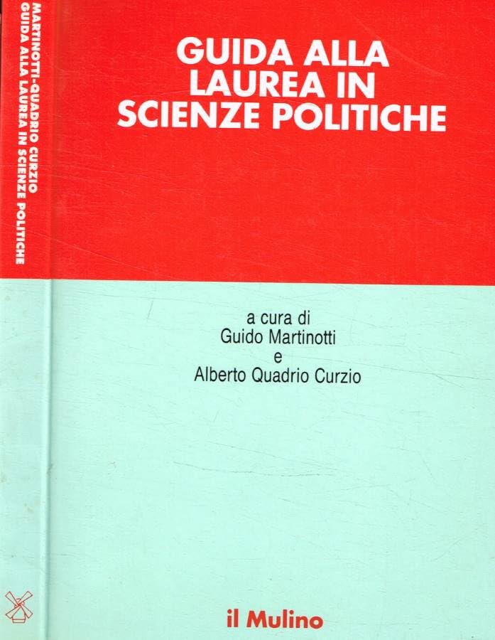 Guida alla laurea in scienze politiche (Orientamenti) Books