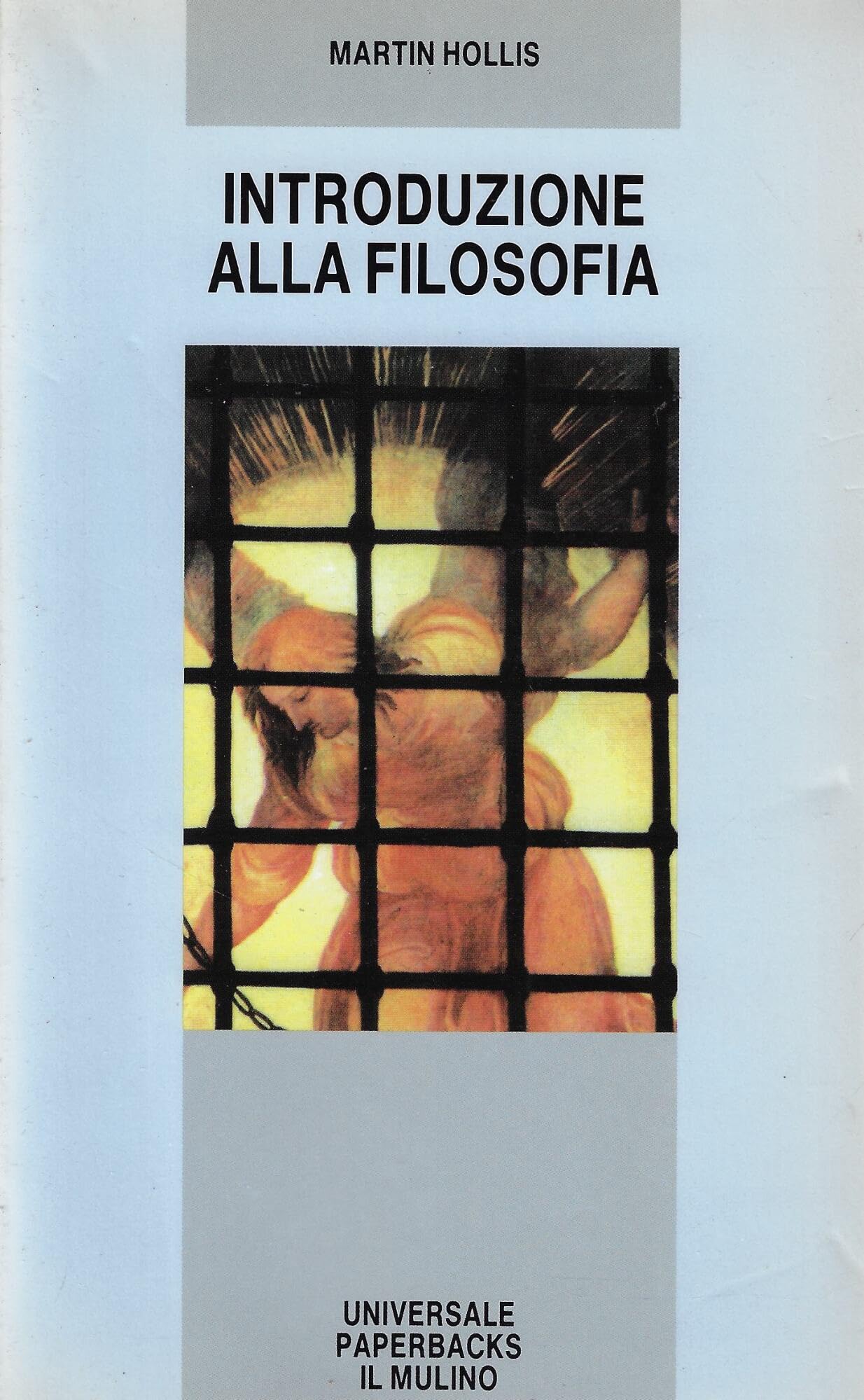 Introduzione alla filosofia (Universale paperbacks Il Mulino, Band 292) Philosophy